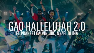 Gao Hallelujah 2.0 Yeshua Ministries (Yeshua Band) Praneet Calvin JBC Nyzel Dlima 4K | Dec 2020