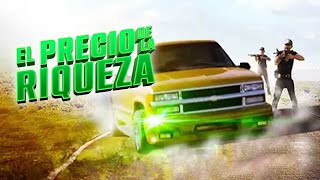 EL PRECIO DE LA RIQUEZA | PELICULA DE ACCIÓN  EN ESPAÑOL LATINO