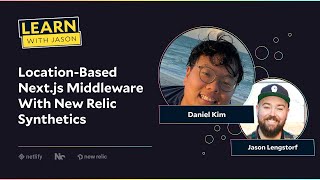 Location-Based Next.js Middleware With New Relic Synthetics