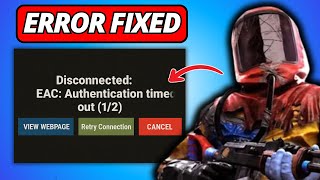 Fix Rust EAC Authentication Disconnected Timed Out (2025)
