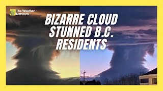 This Bizarre Cloud Stunned B.C. Residents, What Caused It?