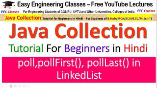 Java LinkedList Tutorial #5 | poll(), pollFirst(), pollLast(), peek(), peekFirst(), peekLast()