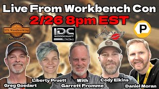 LIVE from WorkbenchCon – Exclusive CNC Chats, Special Guests \u0026 Q\u0026A! Feb. 26th, 2025