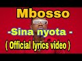 Mbosso - Sina Nyota ( Official lyrics video )