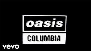 Oasis - Columbia ( Lyric )