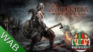 Ancestors Legacy Review - Worthabuy?