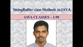 StringBuffer class Methods in JAVA LEC 90