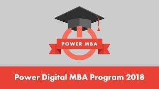 Power Digital Marketing MBA Program