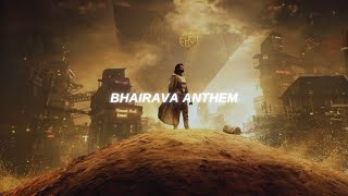 Bhairava Anthem - Slowed + Reverb | Prabhas x Diljit Dosanjh | Kalki 2898 AD