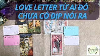 Chọn 1 tụ bài Tarot - Love letter từ ai đó chưa có dịp nói ra - Alo Andy