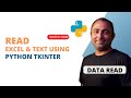 Read Excel and Text File using Python Tkinter | Python Tkinter