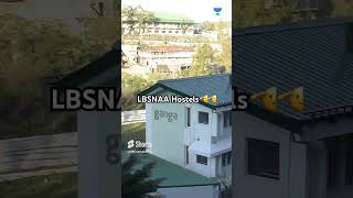 Officers hostels in LBSNAA | First Time Ever | IAS Training | Mussoorie #upsccse