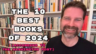 The 10 Best Book of 2024 (according to The Washington Post)