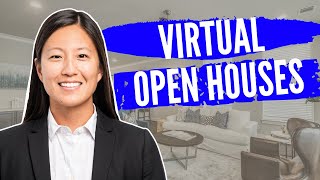 Creating Virtual Open Houses