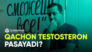 Qachon testosteron pasayadi? (4K)