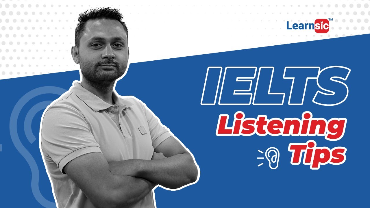 How To Improve Your IELTS Listening Skills - Learnsic - YouTube