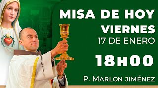 Misa de Hoy 18:00 - Viernes 17 de Enero #misa