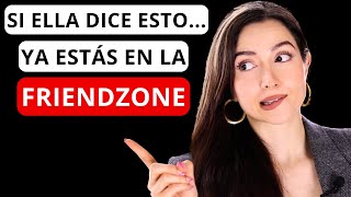 7 Frases que LAS MUJERES dicen cuando TE VEN SOLO COMO UN AMIGO