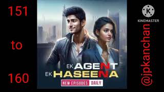 ek agent ek haseena pocket fm episode 151 to 160#pocket fm#story#@jp kanchan#videos