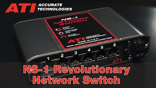 NS-1 Network Switch Overview