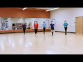 We Can Go Slow - Line Dance (Dance & Teach)