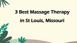 3 Best Massage Therapy in St Louis, Missouri | Massage Studios