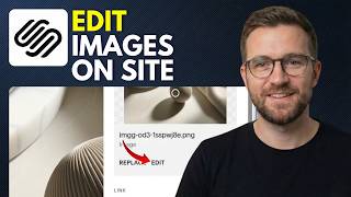 How to Edit Images on Your Site Squarespace (Step By Step 2026)