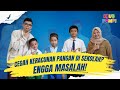 Cegah Keracunan Pangan di Sekolah? Engga Masalah!