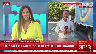 ACAMPE en la AV. 9 de JULIO: otro DÍA de PROTESTAS en la CIUDAD