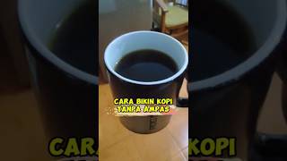 Cara Bikin Kopi Tanpa Ampas! Gak Pake Ribet dan Murah #kopi #lifehack