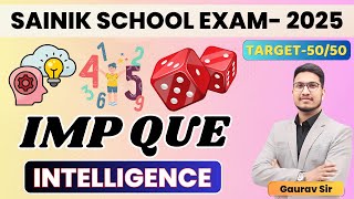 INTELLIGENCE(Reasoning)🔥Most IMP Question Sainik School Class-6th AISSEE-2025 GI by Gaurav Sir