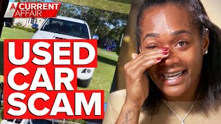 Identity thieves steal woman's savings in used car scam | A Current Affair