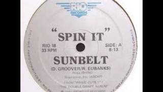 Sunbelt - Spin It 1981