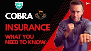 COBRA Insurance | What You Need to Know