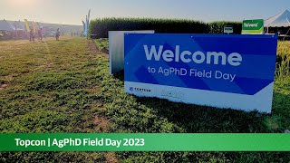 Topcon | AgPhD Field Day 2023