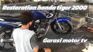 RESTORATION MOTORCYCLE HONDA TIGER 2000‼️#hondatiger2000