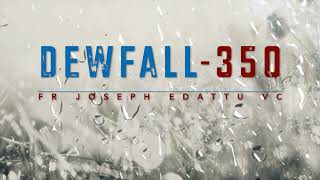 Dewfall 350 - What is adultery?