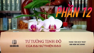 TƯ TƯỞNG TỊNH ĐỘ CỦA ĐẠI SƯ THIỆN ĐẠO - PHẦN 12 | PHÁP SƯ TỊNH TÔNG