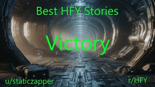 Best HFY Stories: Victory