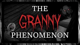 The Granny Phenomenon