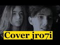 jro7i cover by ( nawfal ed_dikri & salsabil ed_dikri )