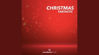 Christmas Fantastic