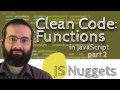 Clean Code: Functions (Part 2)