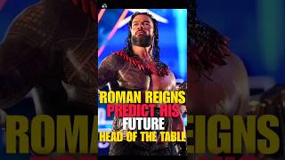 Roman Reigns Predict His Future Head Of The Table #wwe #romanreigns #wrestling