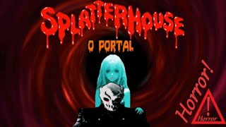 Splatterhouse O-Portal - Playthrough (Openbor)