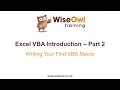 Excel VBA Introduction Part 2 - Writing Your First VBA Macro