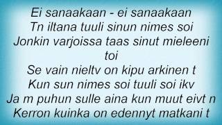 Jani Wickholm - Ei Sanaakaan Lyrics