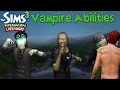 The Sims 3 Late Night & Supernatural: Vampire Abilities The Sims 3 Late Night & Supernatural: Vampire Abilities