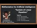 Machine Learning Tutorial Python Mathematics : 16. System of Linear Equations | Real Life Examples