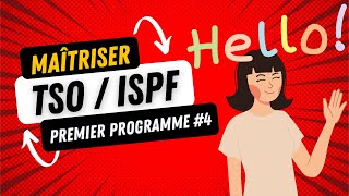 MAÎTRISER TSO/ISPF : Créer Votre Premier Programme COBOL avec TSO/ISPF #4